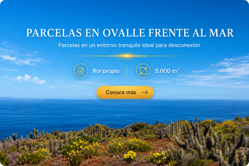 Parcelas frente al mar en Ovalle | Crédito directo