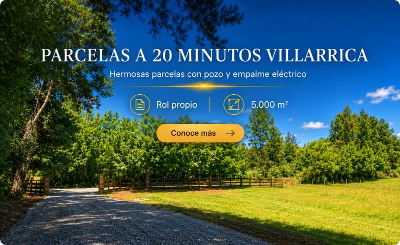 Parcelas planas a 20 minutos de Villarrica | Pozo y empalme