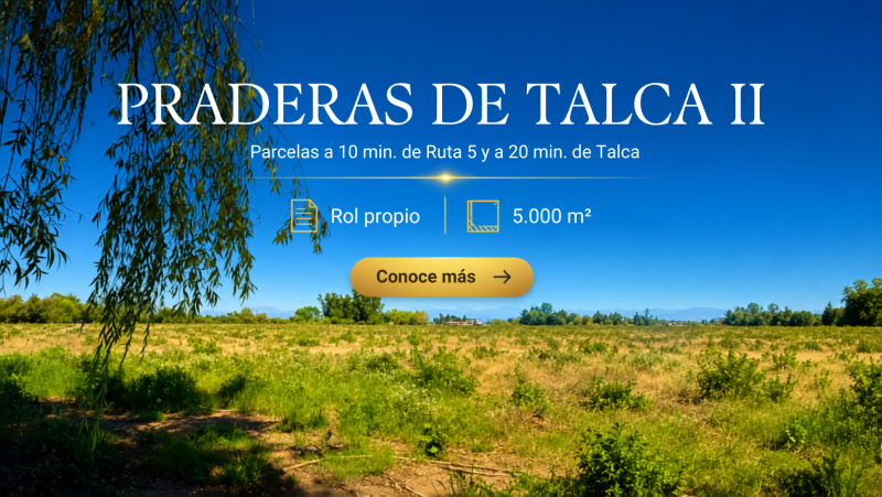 Parcelas en Talca a solo 20 min. centro y 10 min. ruta 5